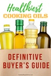 healthiest cooking oils guide
