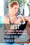 best blender bottle protein shaker