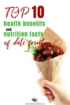 Top 10 Health Benefits and Nutrition Facts 1