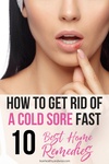 how to get rid of cold sores home remedies